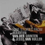 Nine Stories / Jesse Van Ruller & Maarten Van Der Grinten
