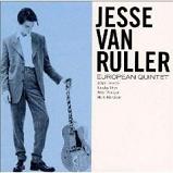 Jesse Van Ruller「European_Quintet（ヨーロピアン・クインテット）」